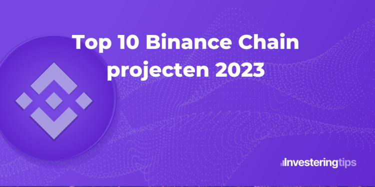 Top 10 Binance chain projecten 2023